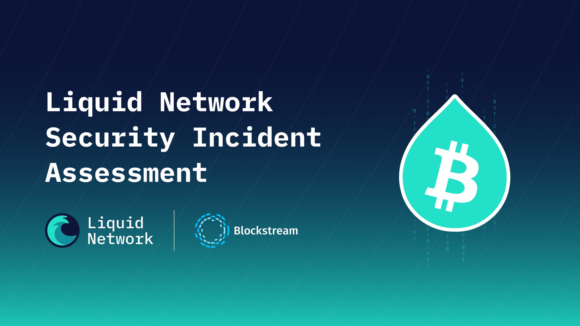 Liquid Network Security Incident Assessment