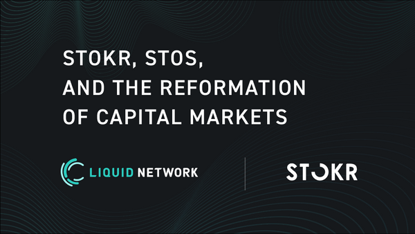 STOKR, STOs, and the Reformation of Capital Markets