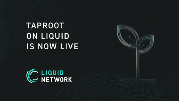 Taproot on Liquid is Now Live
