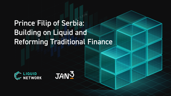 Prince Filip of Serbia: Building on Liquid and Reforming Traditional Finance