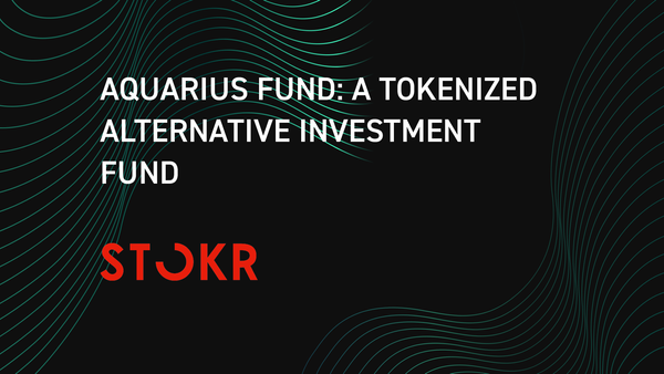 Aquarius Fund: A Tokenized Alternative Investment Fund on Liquid, Supported by STOKR