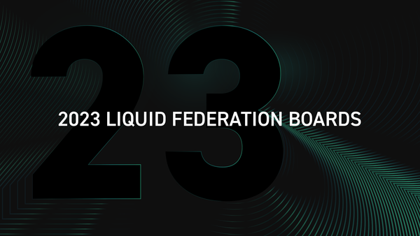 2023 Liquid Federation Boards